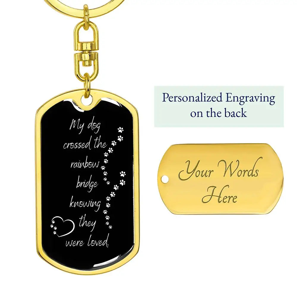 My Dog Crossed The Rainbow Bridge KeyChain - Jewelry