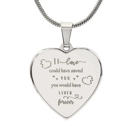 If Love Could Have Saved You - Heart Necklace - Polished Stainless Steel / No - Jewelry