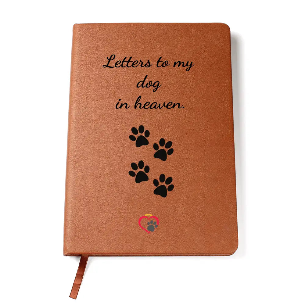 To My Dog In Heaven - Leather Journal - Graphic Journal - Accessory
