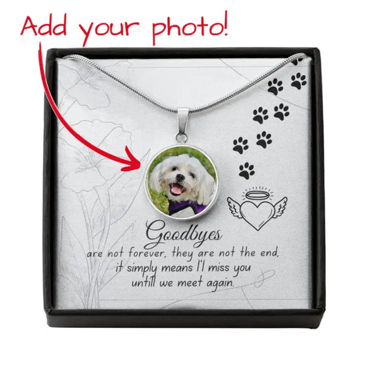 Until We Meet Again - Photo Circle Necklace - Jewelry